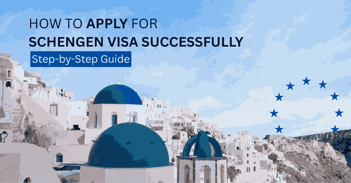 how to apply for a Schengen visa